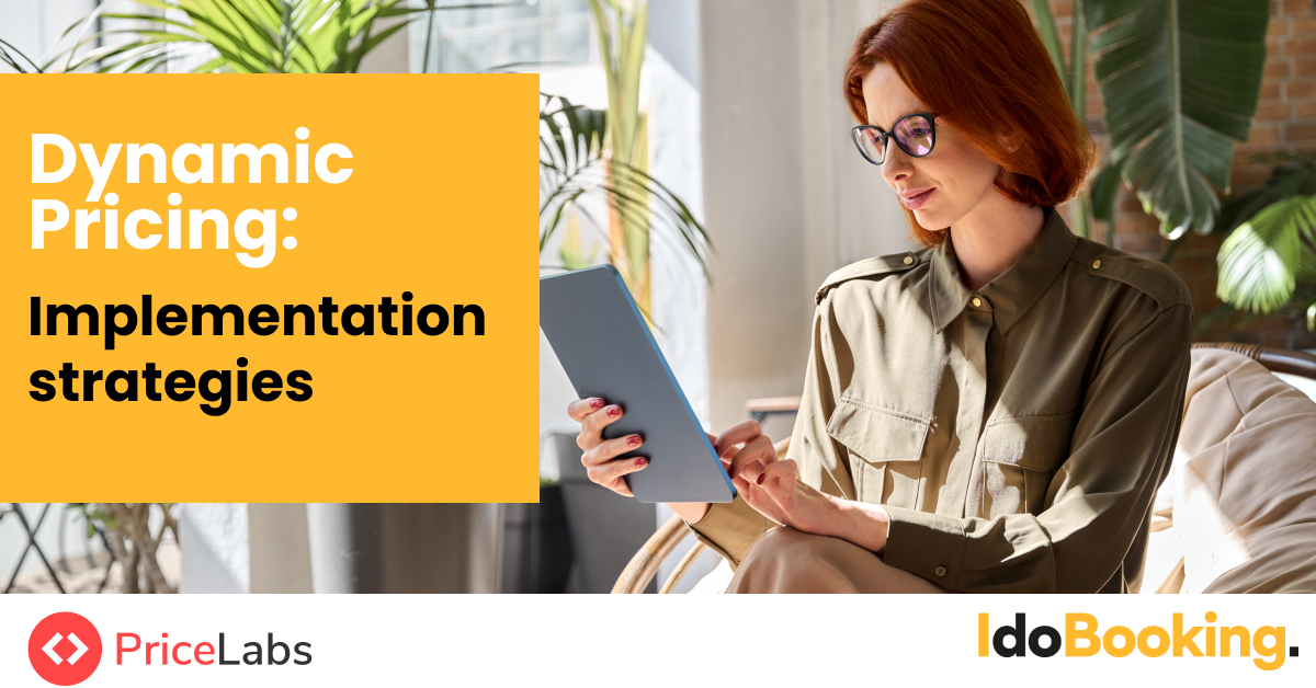 Dynamic Pricing - IdoBooking x PriceLabs - Dynamic Pricing - IdoBooking x PriceLabs